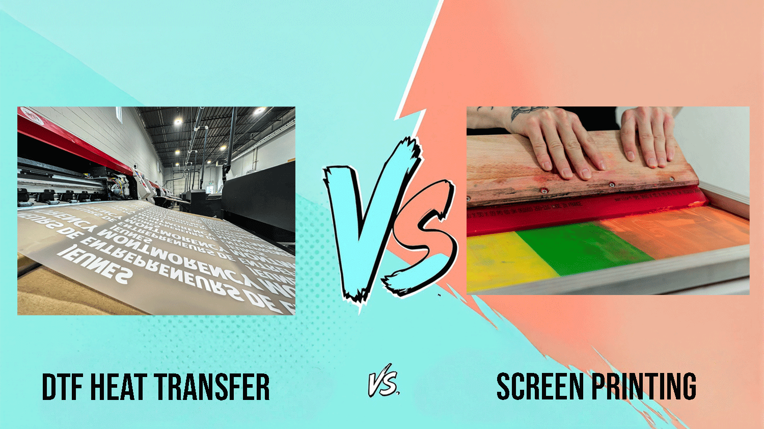DTF vs. Screen Printing: Choosing the Right Print Method