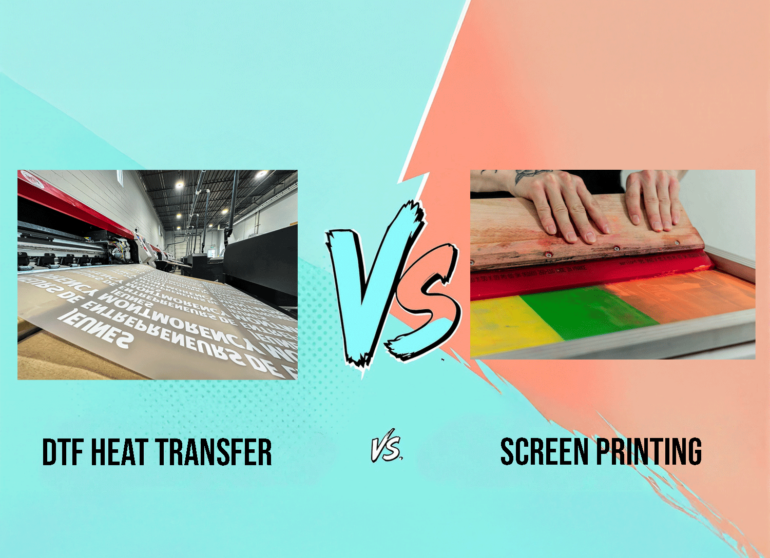 DTF vs. Screen Printing: Choosing the Right Print Method